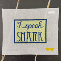 I Speak Snark