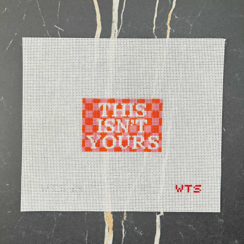 This Isn’t Yours Luggage Tag