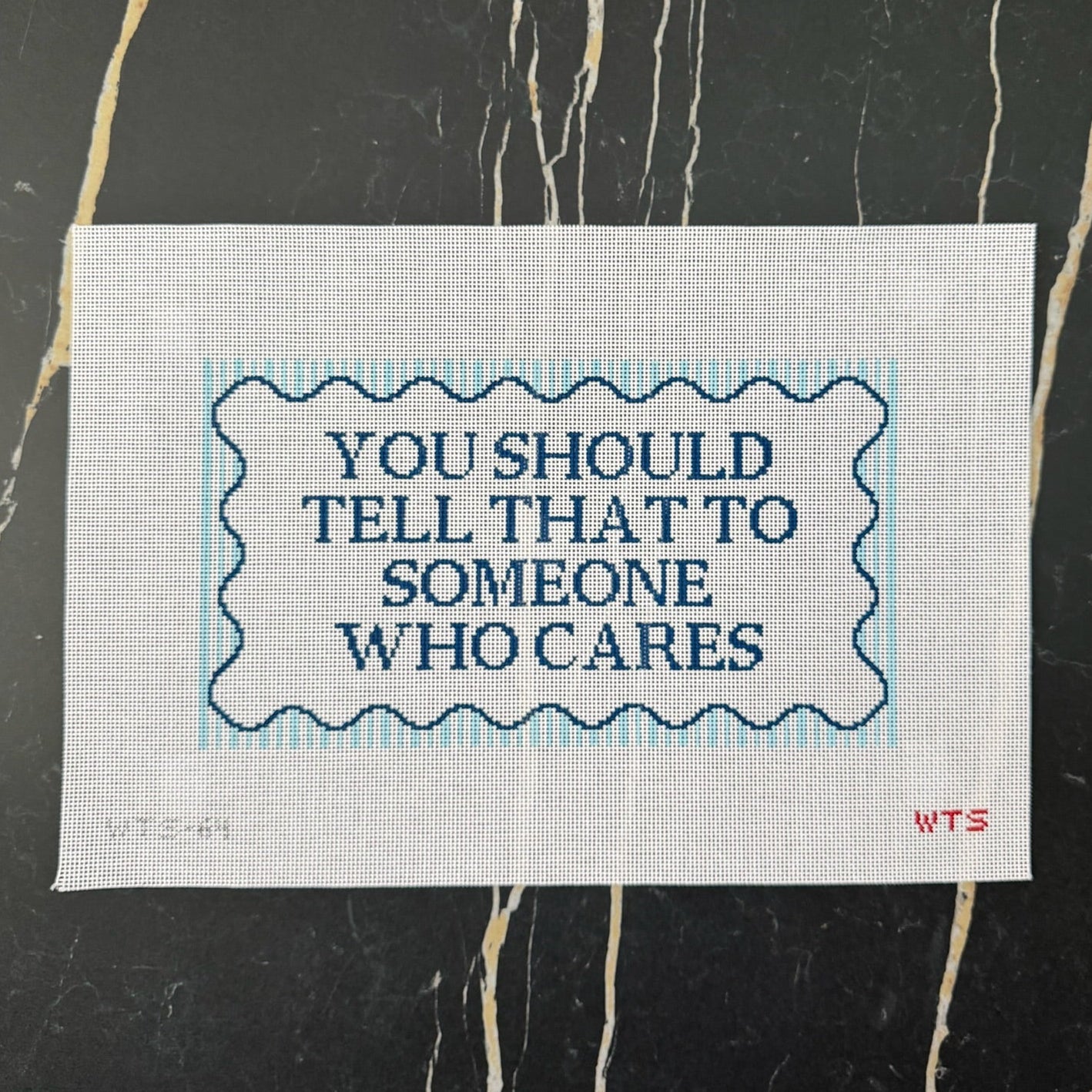 You Should Tell Someone Who Cares