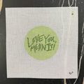 Love You, Mean It!